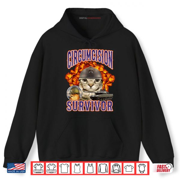 Hoodie Circumcision Survivor Cat Meme Funny Shirt