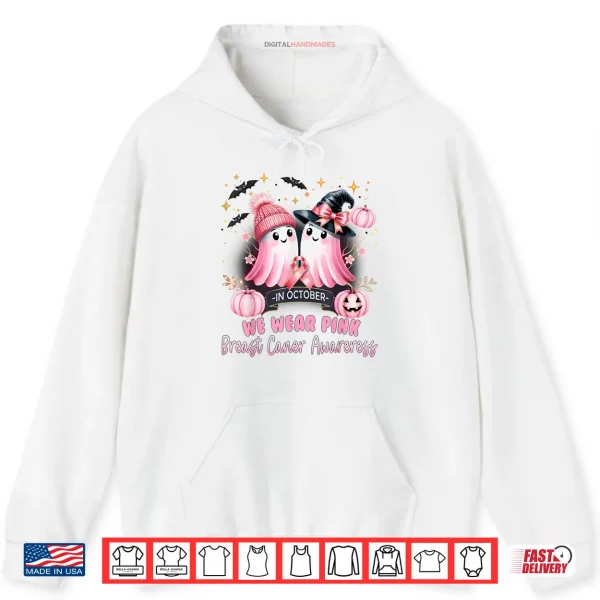 Hoodie In October We Wear Pink Cute Ghost Breast Cancer Awareness Shirt