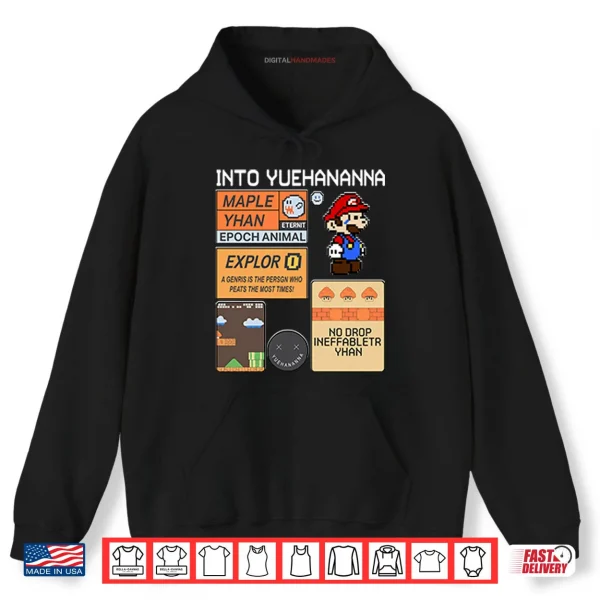 Hoodie Into Yuehananna Super Mario Bros Shirt
