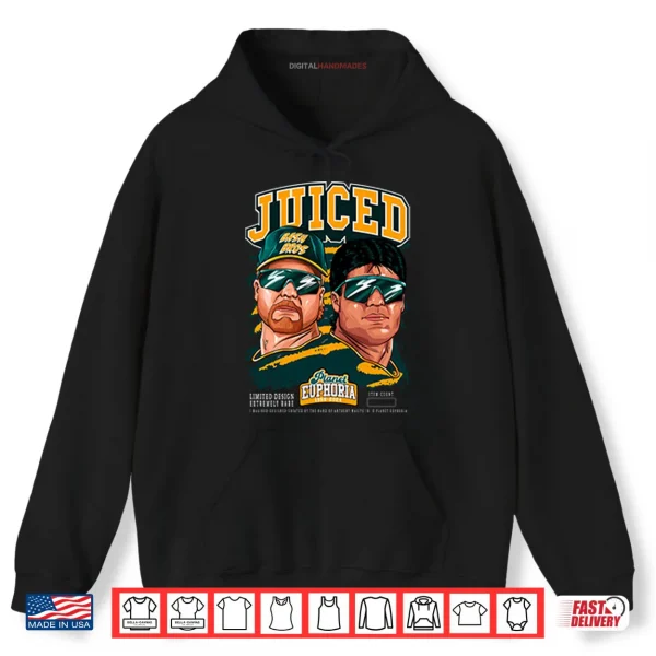Hoodie Juiced Bash Bros Mark McGwire And Jose Canseco Shirt
