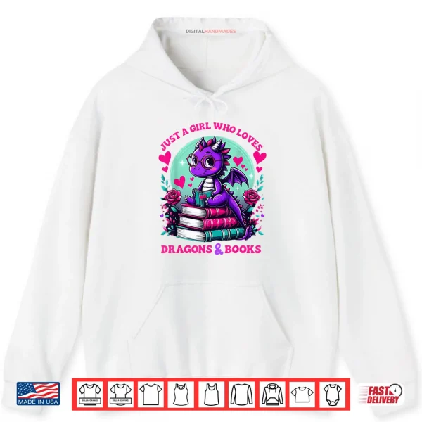 Just A Girl Who Loves Dragons And Books Dragon Reading Shirt 2 Hoodie Just A Girl Who Loves Dragons And Books Dragon Reading Shirt