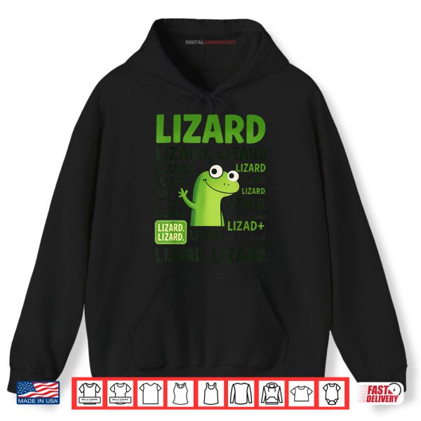 Lizard Lizard Lizard Shirt Funny Weirdcore Animal Meme Shirt 2 Hoodie Lizard Lizard Lizard Shirt Funny Weirdcore Animal Meme Shirt