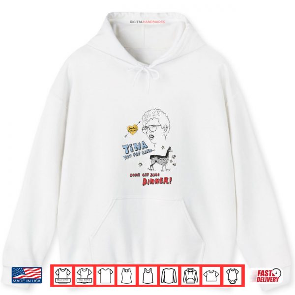 Hoodie Napoleon Dynamite Tina Get Your Dinner Sketchbook Shirt