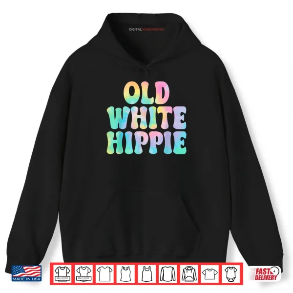 Hoodie Old White Hippie Shirt