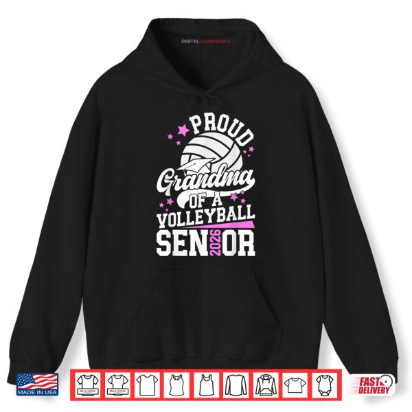 Hoodie Proud Grandma of A Volleyball Senior Grandma 2026 Shirt