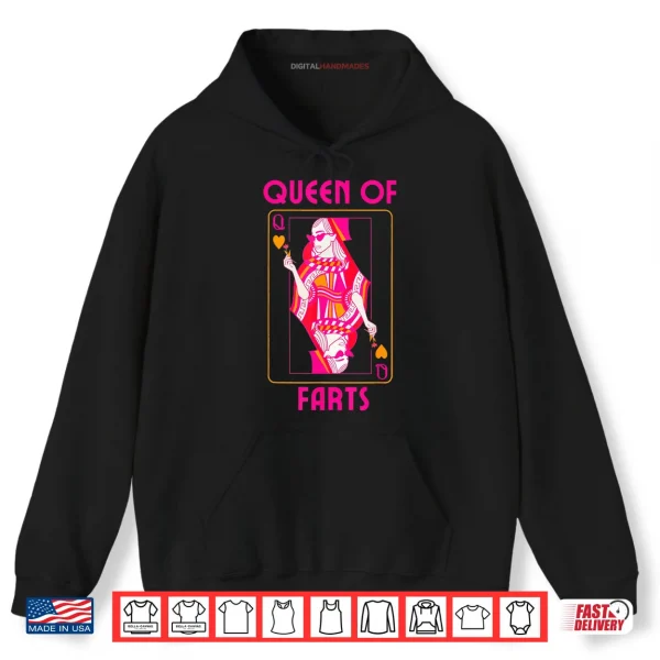 Queen of Farts Embarrassing Joke Adult Humor Shirt 2 Hoodie Queen of Farts Embarrassing Joke Adult Humor Shirt