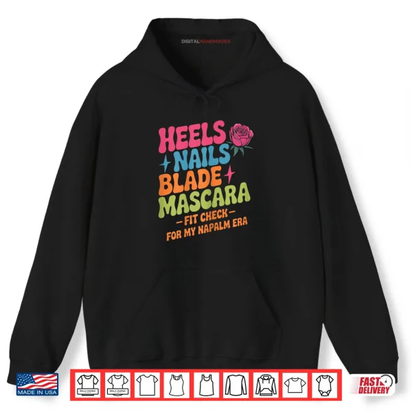 Hoodie Retro Napalm Era Fit Check Heels Nails Blade Mascara Makeup Shirt