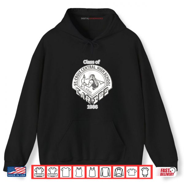 St. Croix Central High 1986 Class Shirt 2 Hoodie St. Croix Central High 1986 Class Shirt