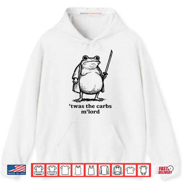 TWAS The Carbs M Lord Funny Medieval Frog Shirt 2 Hoodie TWAS The Carbs M Lord Funny Medieval Frog Shirt