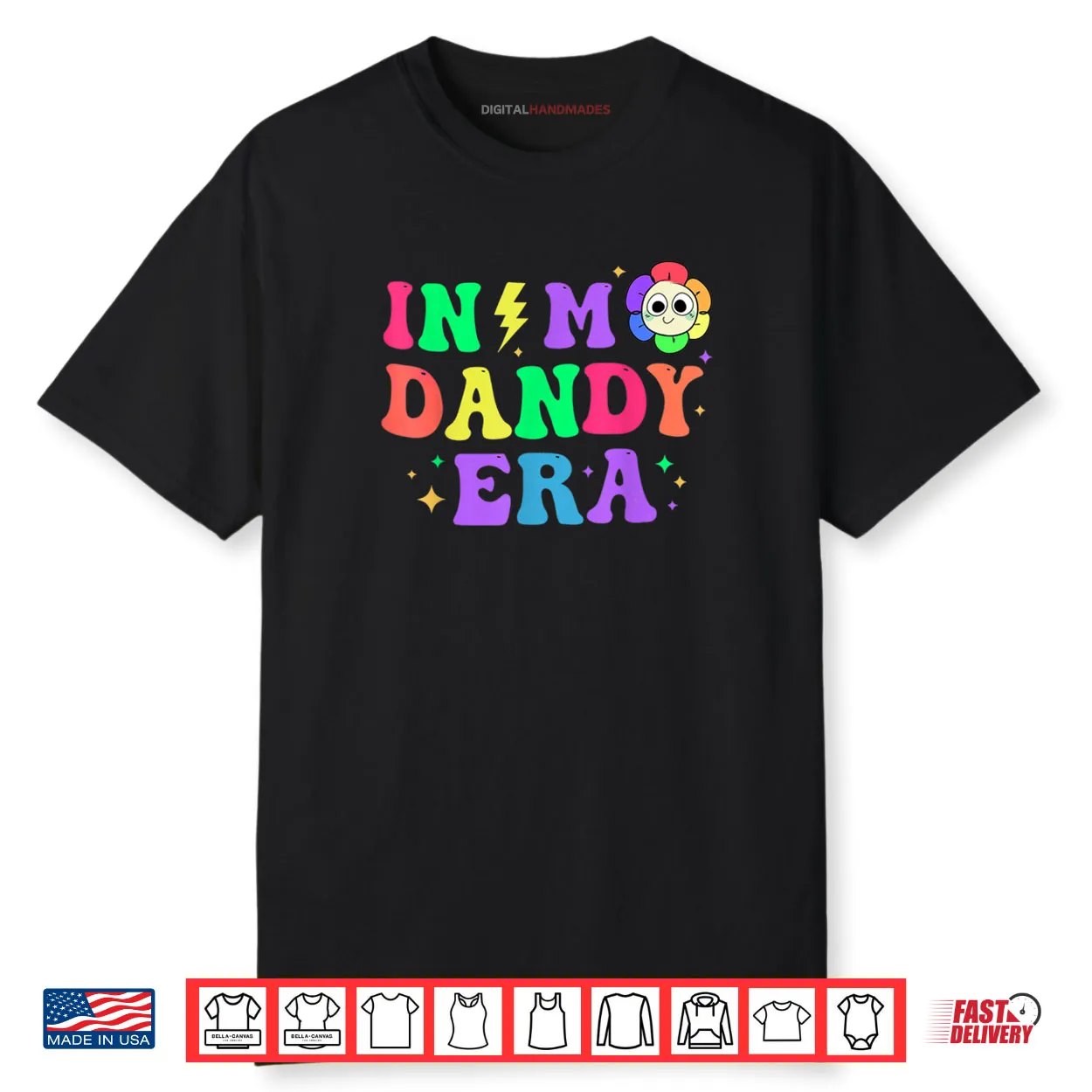 In My Dandy era Funny Dandy Cute Costume Shirt In My Dandy era Funny Dandy Cute Costume Shirt