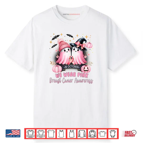In October We Wear Pink Cute Ghost Breast Cancer Awareness Shirt