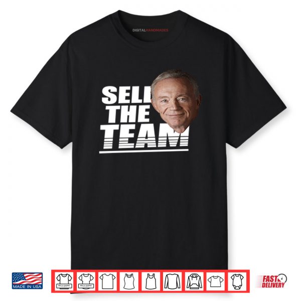 Jerry Jones Sell The Team Shirt