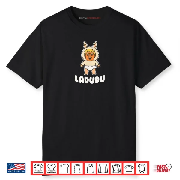 Ladudu Funny Baby Diaper Doll Pop Culture Humor Gift Shirt
