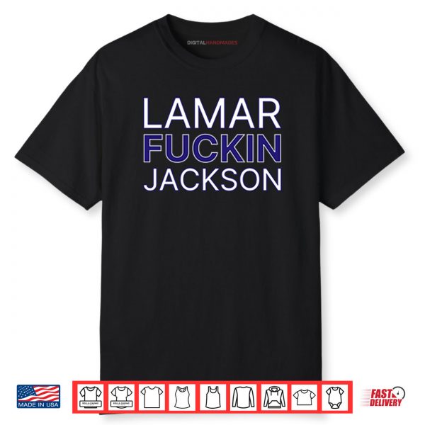Lamar Fuckin Jackson Shirt
