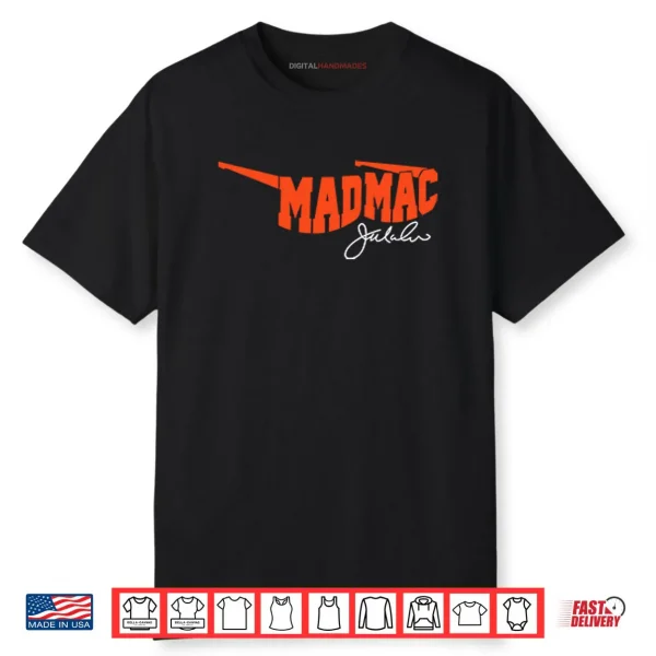 Mad Mac Jim McMahon Shirt