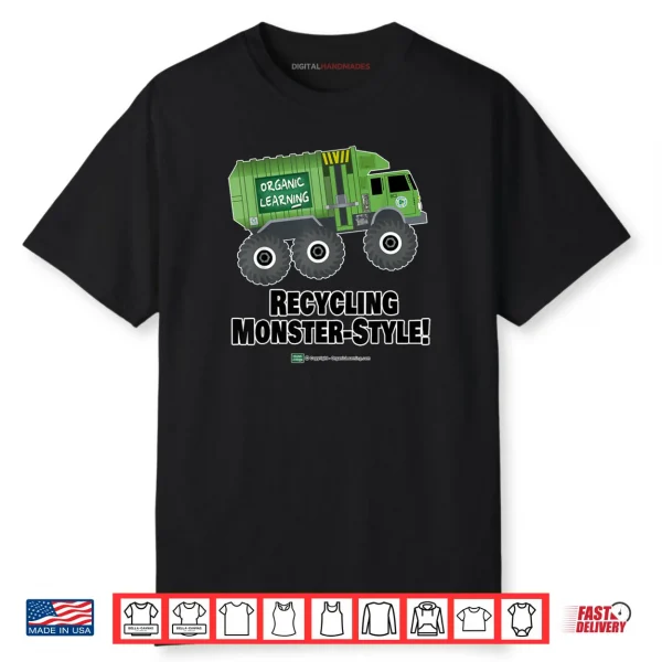 Monster Recycling Garbage Truck Shirt
