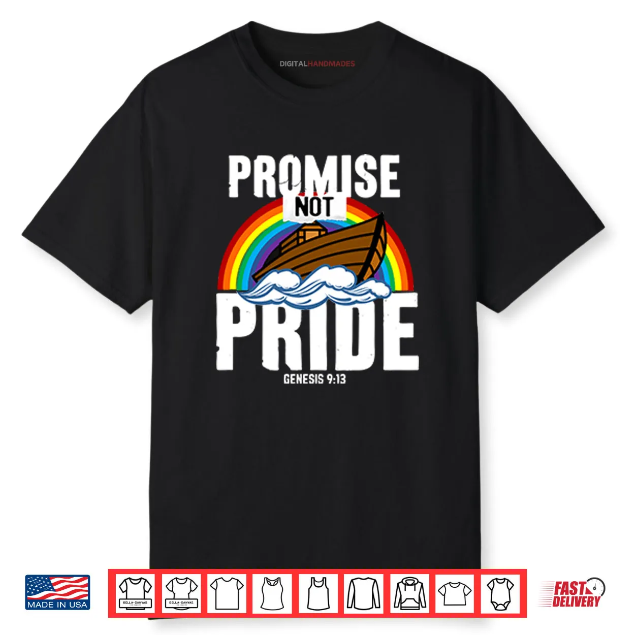 Rainbow Promise Not Pride Genesis 9 13 Shirt Rainbow Promise Not Pride Genesis 9 13 Shirt