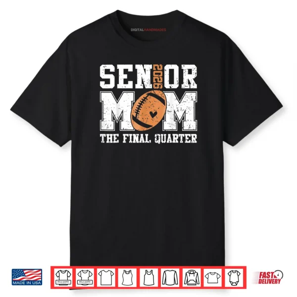 Senior Football Mom Football Mama Game Day Class of 2026 Shirt