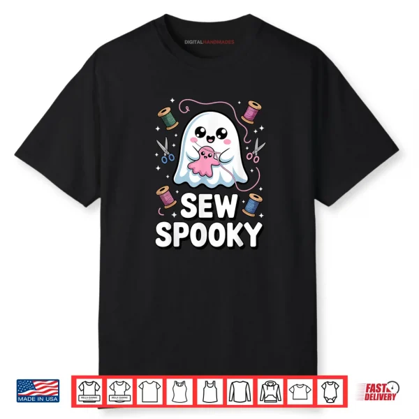 Sew Spooky Cute Girly Ghost Sewing Halloween Shirt