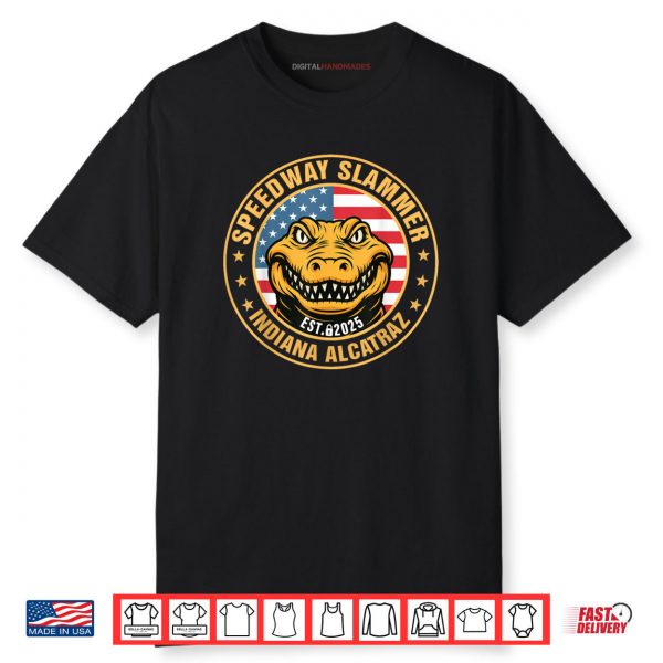 Speedway Slammer Indiana Alcatraz EST 2025 Shirt