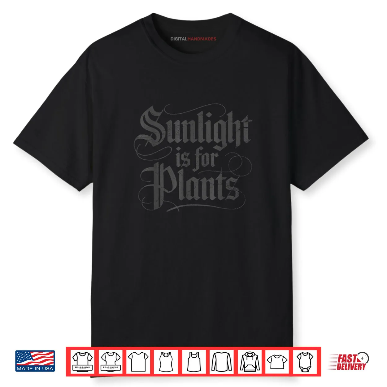 Sunlight is for Plants Shirt Sunlight is for Plants Shirt