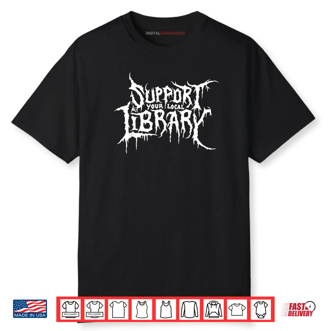 Support Your Local Library Horror Bookworm Design Shirt Support Your Local Library Horror Bookworm Design Shirt