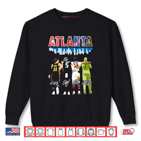 Atlanta Professional Sports Teams Shirt 1 Sweatshirt Atlanta Professional Sports Teams Shirt