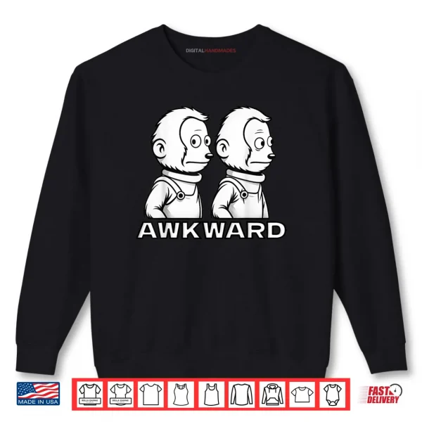 Sweatshirt Awkward Monkey Shirt
