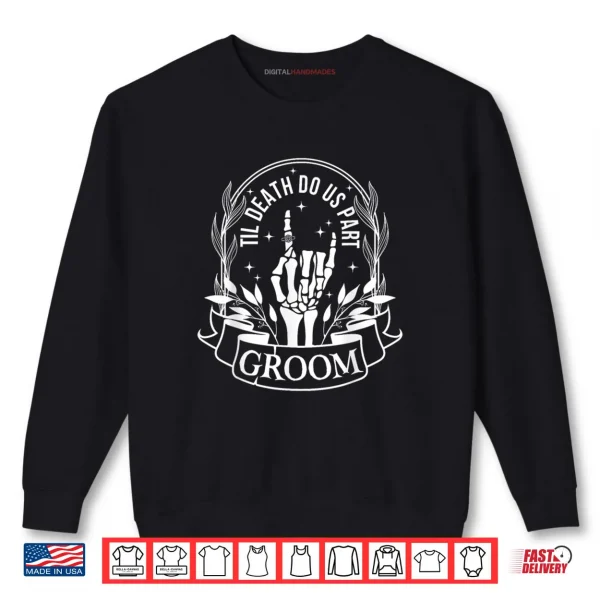 Sweatshirt Bride Groom Skeleton Gothic Halloween Engagement Wedding Shirt