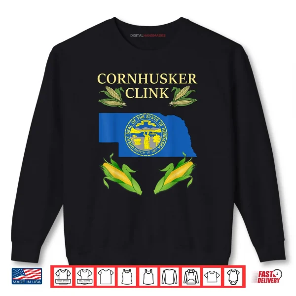 Sweatshirt Cornhusker Clink Nebraska USA Politics Shirt
