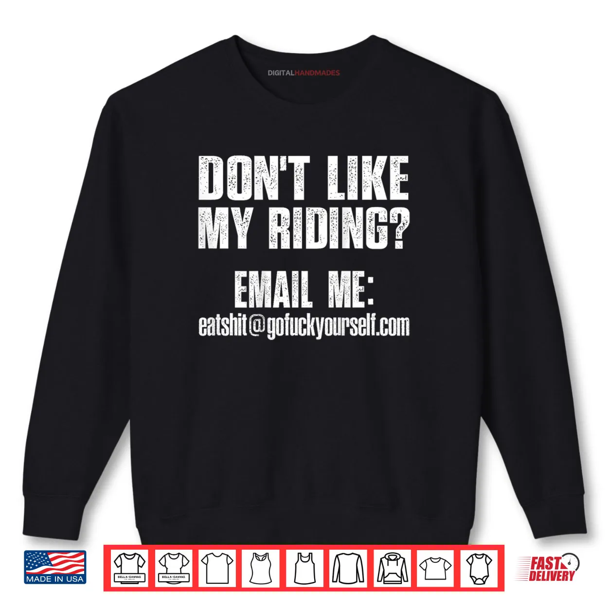 Dont Like My Riding Email Me Eashit@gofuckyourself.com Biker Shirt Dont Like My Riding Email Me Eashit@gofuckyourself.com Biker Shirt