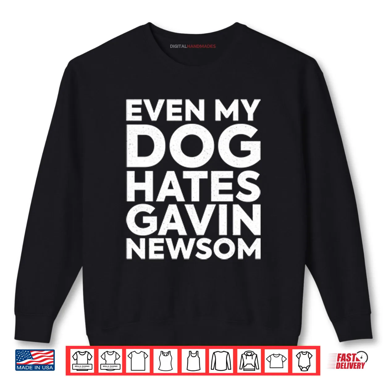 Even My Dog Hates Gavin Newsom Shirt Even My Dog Hates Gavin Newsom Shirt