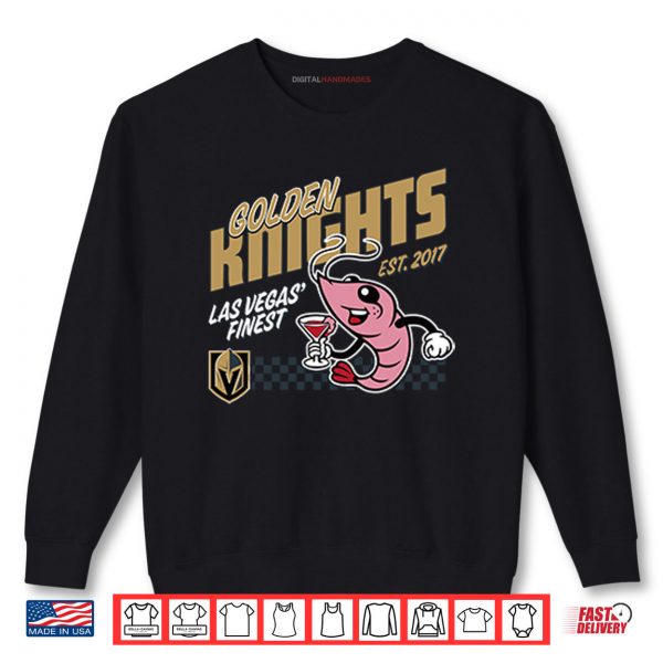 Sweatshirt Golden Knights Las Vegas Finest Est 2017 Shirt