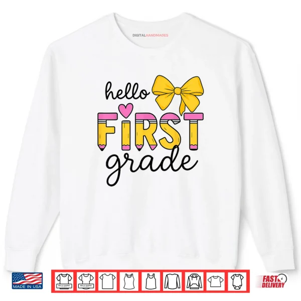 Hello First Grade for Girls Boys Cute Back to School Pencil Shirt 1 Sweatshirt Hello First Grade for Girls Boys Cute Back to School Pencil Shirt
