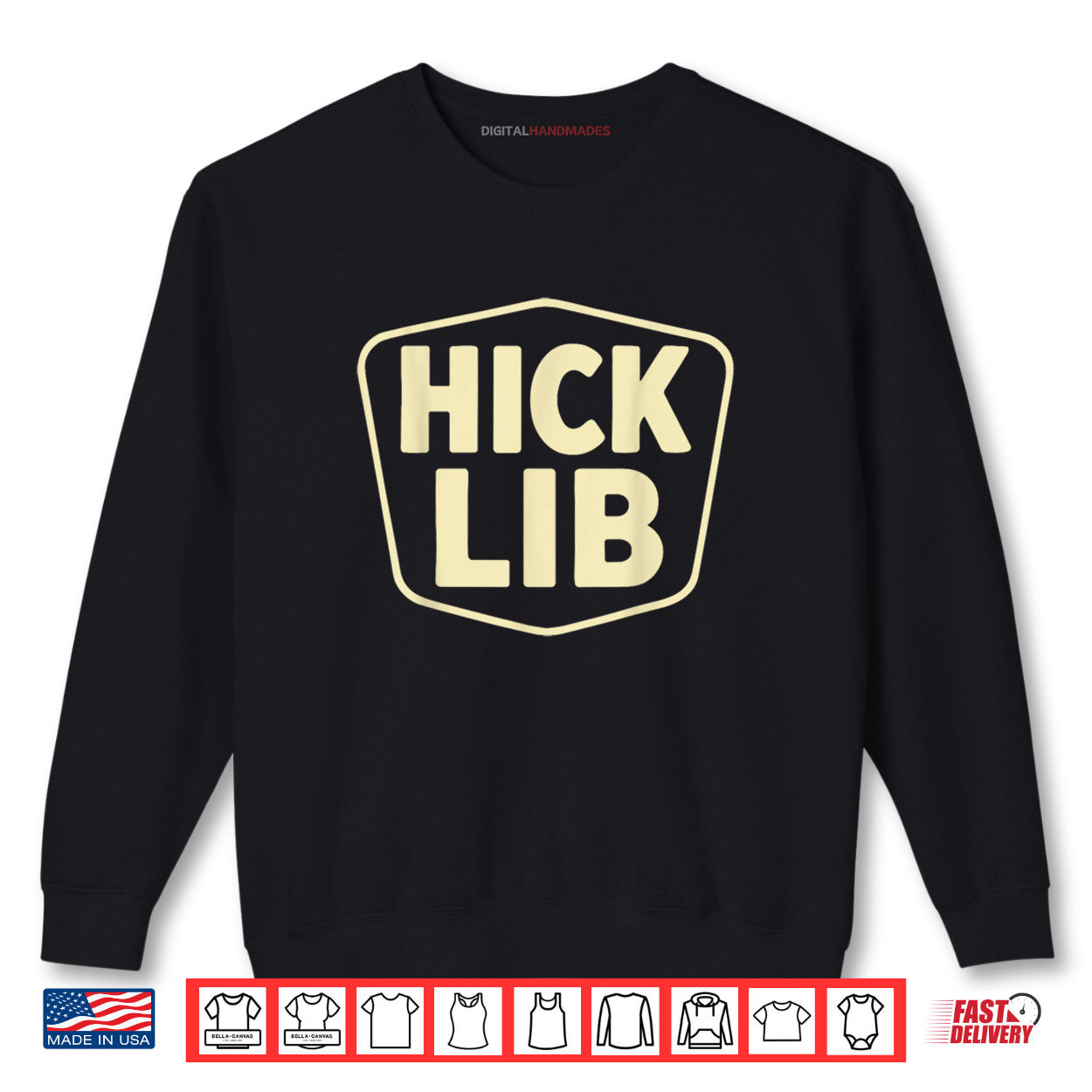 Hick Lib Shirt Hick Lib Shirt