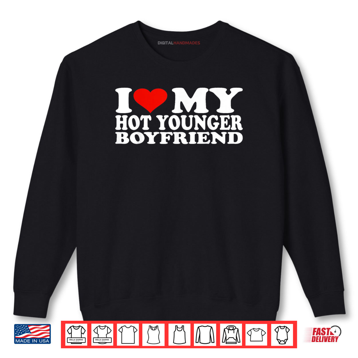 I Love My Hot Younger Boyfriend Shirt I Love My Hot Younger Boyfriend Shirt