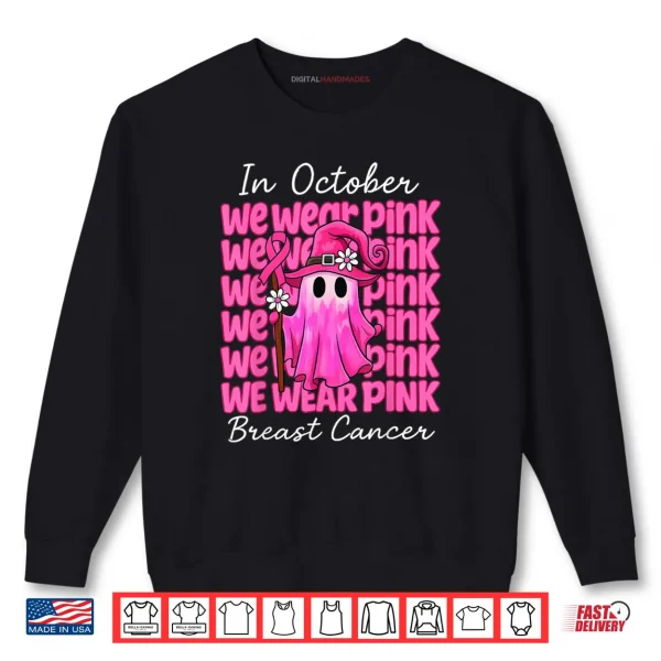 Sweatshirt In October We Wear Pink Breast Cancer Awareness Halloween T Shirt