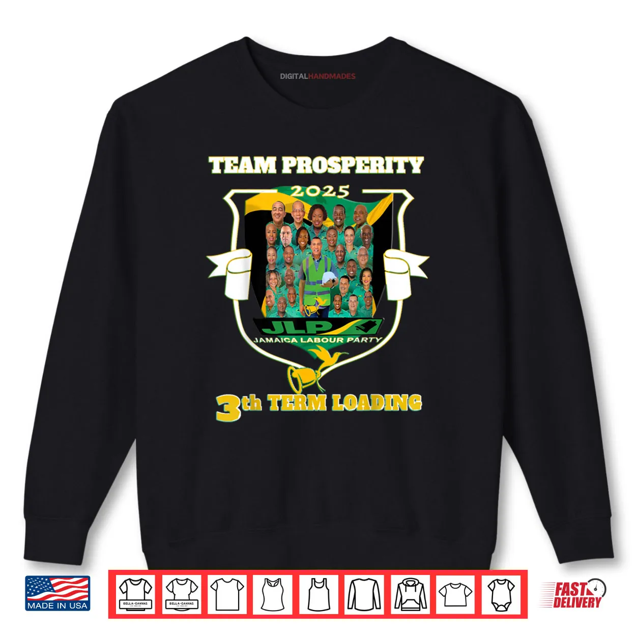 Jamaica Labour Party Team Prosperity JLP Supporter Gifts Shirt Jamaica Labour Party Team Prosperity JLP Supporter Gifts Shirt