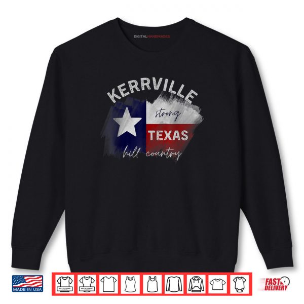 Sweatshirt Kerrville Strong Hill Country Pride Texas Lovers Sunset Shirt