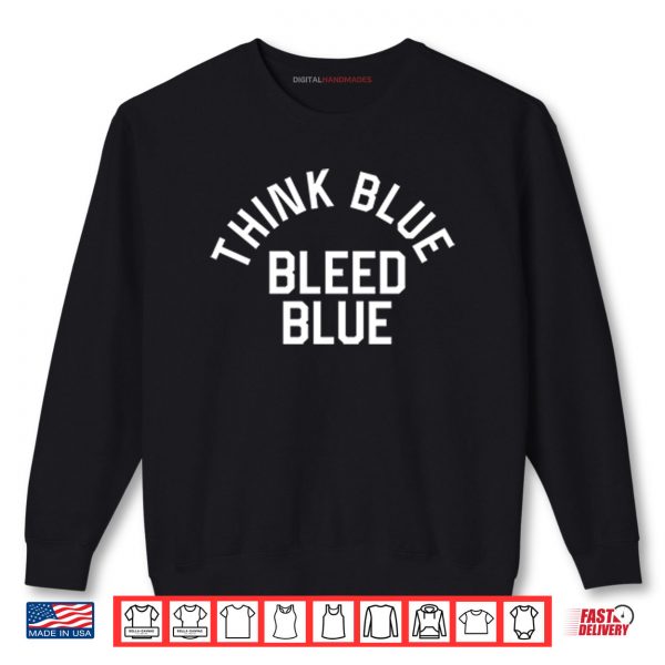 Sweatshirt Los Angeles Dodgers Think Blue Bleed Blue Shirt