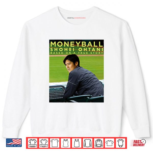 Sweatshirt Moneyball Shohei Ohtani Shirt