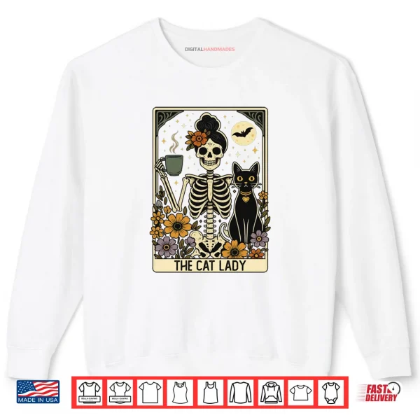 Sweatshirt Mystic Skeleton The Cat Lady With Coffee Tarot Card Vibes Shirt