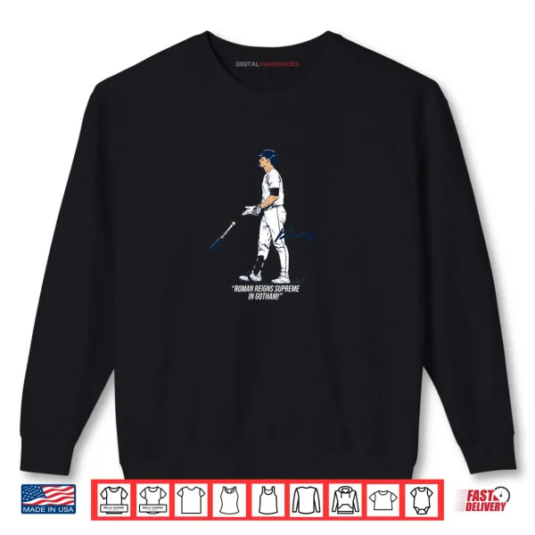 Roman Anthony Roman Reigns Supreme Shirt 1 Sweatshirt Roman Anthony Roman Reigns Supreme Shirt