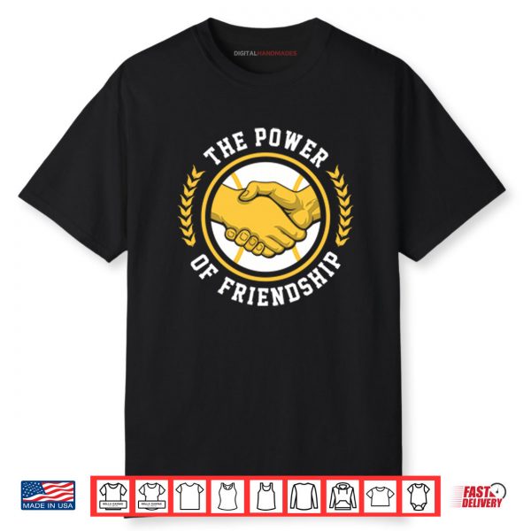 The Power Of Friendship Milwaukee Brewers Baseball Shirt