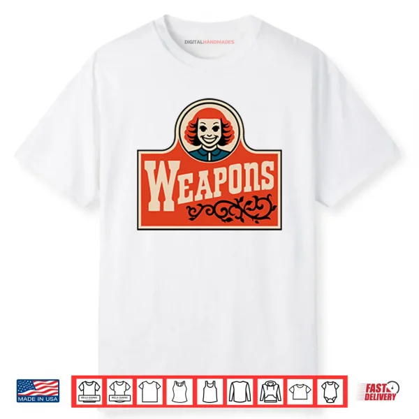 Weapons Movie Gladys Wendys Parody Shirt