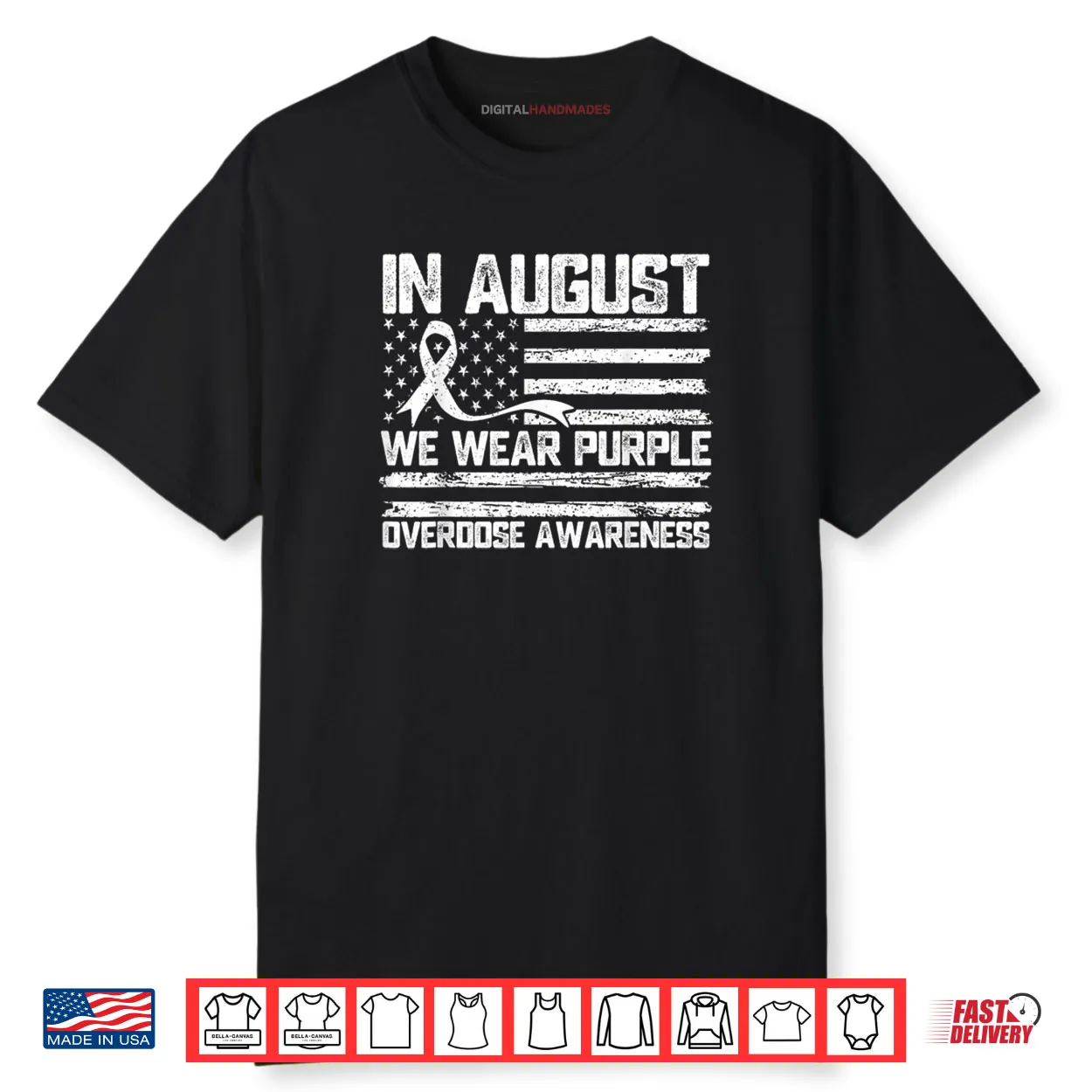 in August We Wear Purple Overdose Awareness Month Shirt in August We Wear Purple Overdose Awareness Month Shirt