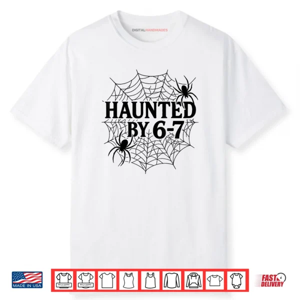 67 Meme Halloween Haunted Spider Six Seven Gen Alpha Z Shirt