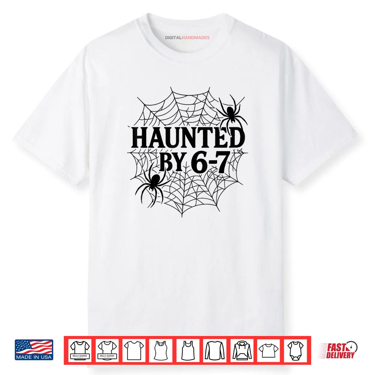 67 Meme Halloween Haunted Spider Six Seven Gen Alpha Z Shirt 67 Meme Halloween Haunted Spider Six Seven Gen Alpha Z Shirt