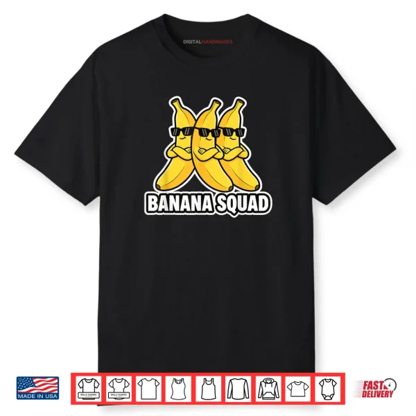 Banana Squad Banana Crew Shirt