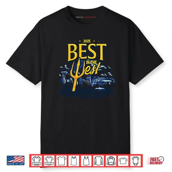 Best In The West 2025 Seattle Mariners Shirt